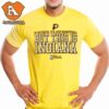 Indiana Pacers Essentials Unisex Home State But This Is Indiana Classic T-Shirt