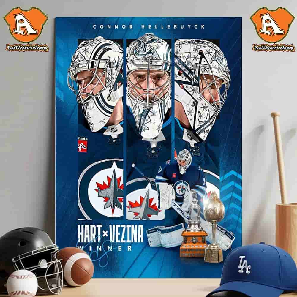 Connor Hellebuyck Winnipeg Jets Is NHL MVP 2025 Hart Trophy Winner Wall Decor Poster Canvas Connor Hellebuyck Winnipeg Jets Is NHL MVP 2025 Hart Trophy Winner Wall Decor Poster Canvas