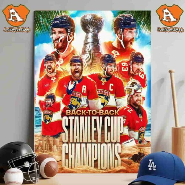 Florida Panthers Are Your 2025 Stanley Cup Back To Back Champions Wall Decor Poster Canvas