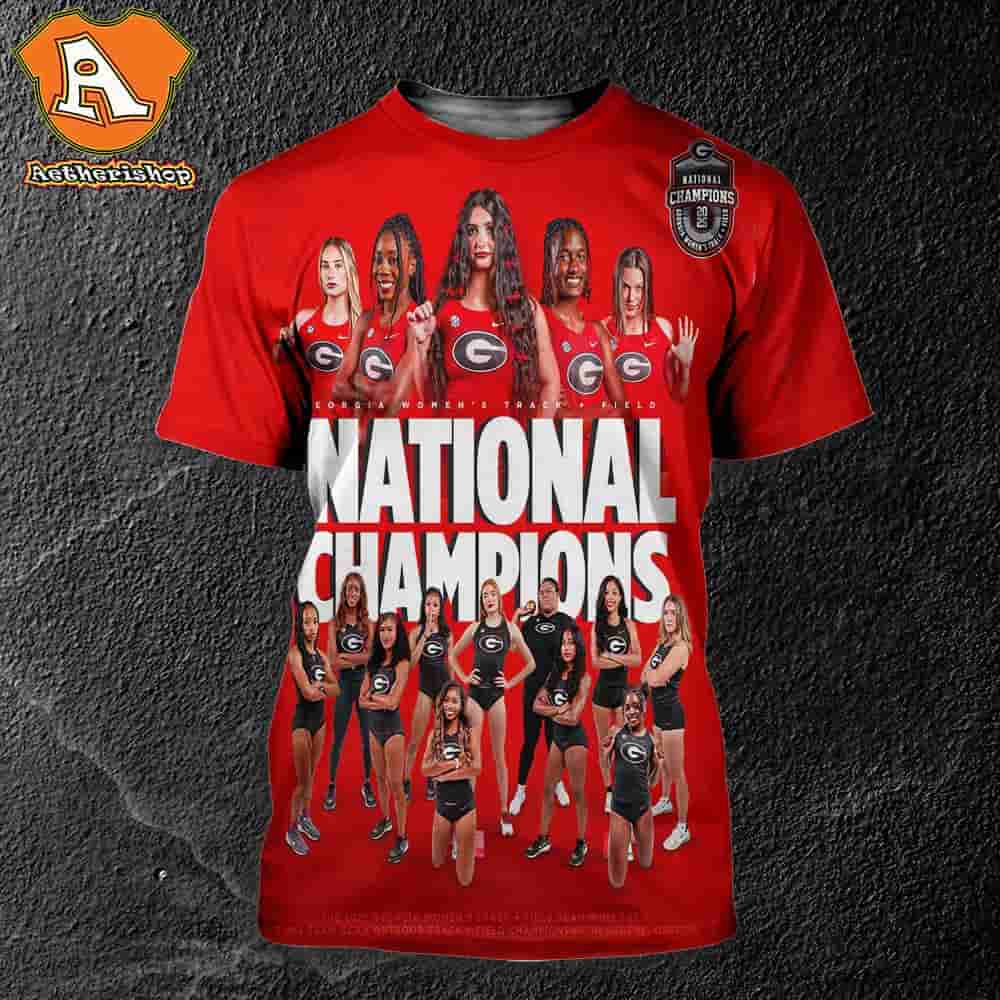 Georgia Bulldogs Are 2025 NCAA Women Outdoor Track And Field National Champions All Over Print Shirt Georgia Bulldogs Are 2025 NCAA Women Outdoor Track And Field National Champions All Over Print Shirt